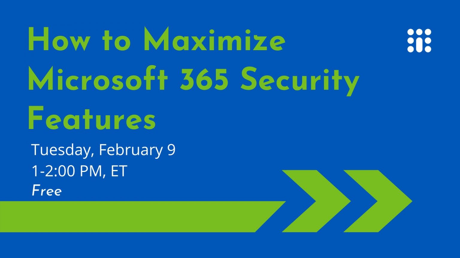 Microsoft 365 Security Features FREE Training Serving Nonprofits